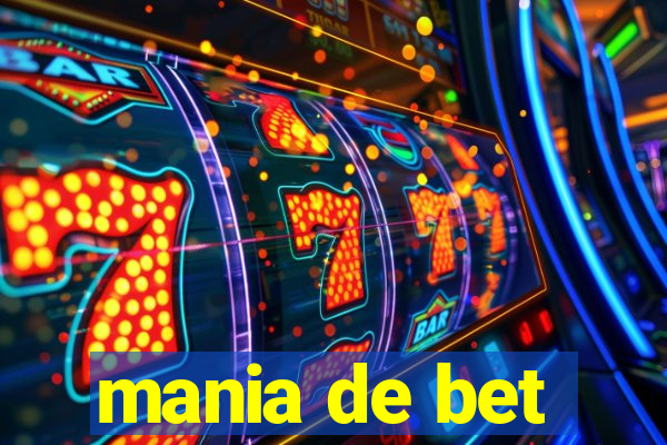 mania de bet